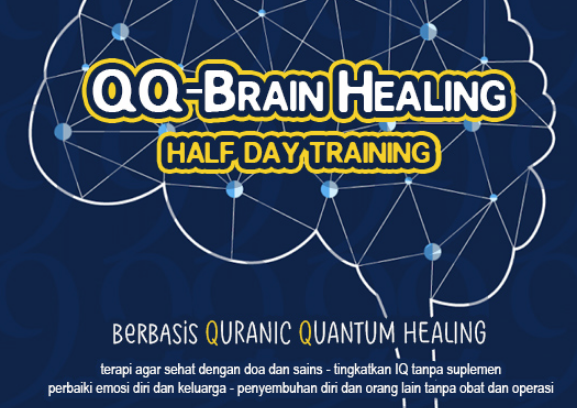 QQ Healing 15: 'Self Healing Dengan Sunnah Nabi' ala Quranic Quantum Healing 